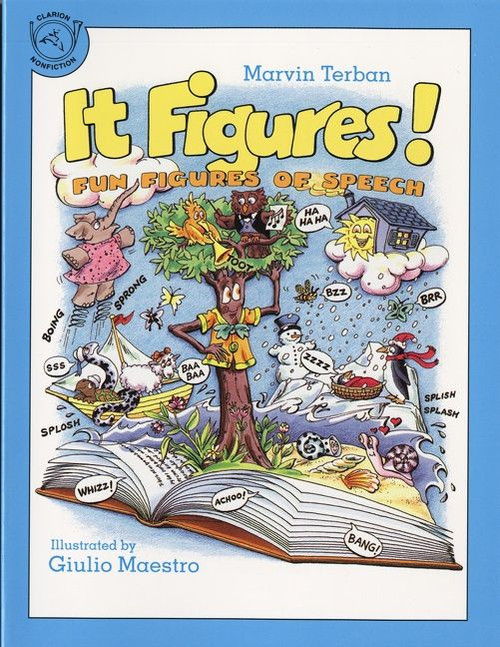 It Figures! (Fun Figures of Speech) by Marvin Terban, Giulio Maestro, 9780395665916