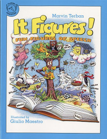 It Figures! (Fun Figures of Speech) by Marvin Terban, Giulio Maestro, 9780395665916