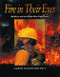 Fire in Their Eyes (Wildfires and the People Who Fight Them) by Karen Magnuson Beil, Karen Magnuson Beil, 9780152010423