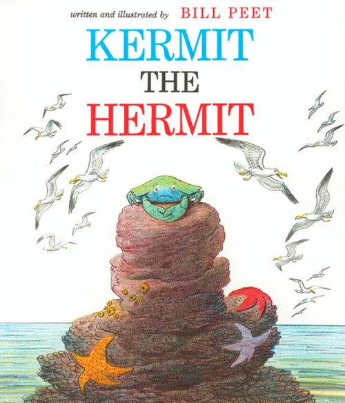Kermit the Hermit by Bill Peet, 9780395296073
