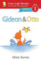 Gideon and Otto (Reader) (With Read-Aloud Download) by Olivier Dunrea, 9780544430617