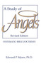 A Study of Angels by Edward P. Myers, 9781878990006