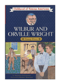 Wilbur and Orville Wright (Young Fliers) by Augusta Stevenson, Robert Doremus, 9780020421702