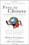 Free to Choose (A Personal Statement) by Milton Friedman, Rose Friedman, 9780156334600