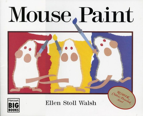 Mouse Paint by Ellen Stoll Walsh, 9780152560263