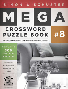 Simon & Schuster Mega Crossword Puzzle Book #8 by John M. Samson, 9781439158098