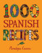 1,000 Spanish Recipes by Penelope Casas, 9780470164990