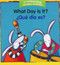 What Day Is It? / ¿Qué día es? by Pamela Zagarenski, Editors of the American Heritage Dictionaries, 9780618448746