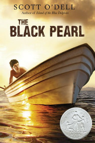 The Black Pearl (A Newbery Honor Award Winner) by Scott O'Dell, 9780547334004