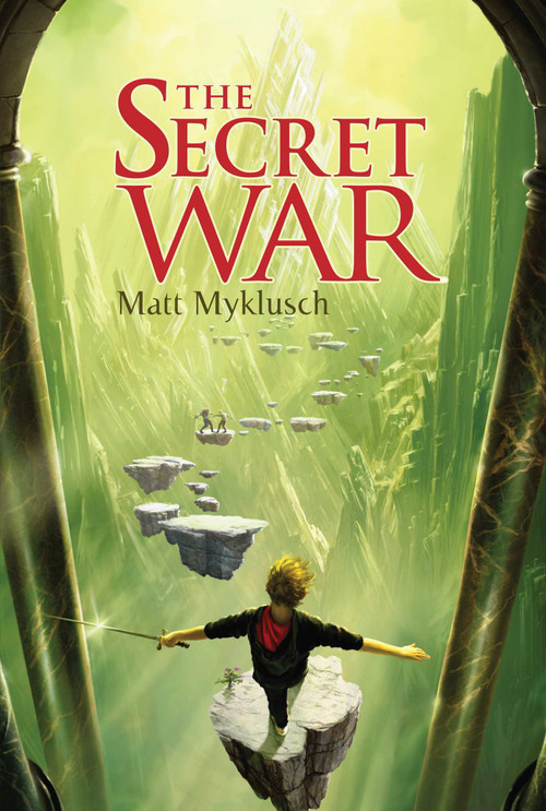 The Secret War by Matt Myklusch, 9781416995654