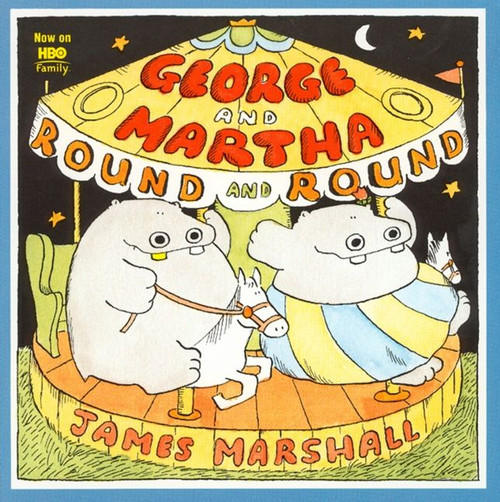 George and Martha Round and Round by James Marshall, 9780395584101
