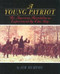 A Young Patriot (The American Revolution as Experienced by One Boy) by Jim Murphy, 9780395900192