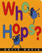 Who Hops? by Katie Davis, 9780152164126