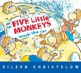 Five Little Monkeys Wash the Car by Eileen Christelow, Eileen Christelow, 9780544302365