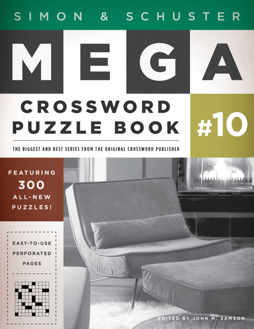 Simon & Schuster Mega Crossword Puzzle Book #10 by John M. Samson, 9781451627381