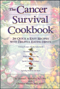 The Cancer Survival Cookbook (200 Quick and Easy Recipes with Helpful Eating Hints) by Christina Marino, Donna L. Weihofen, 9780471346685