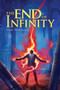 The End of Infinity by Matt Myklusch, 9781416995685