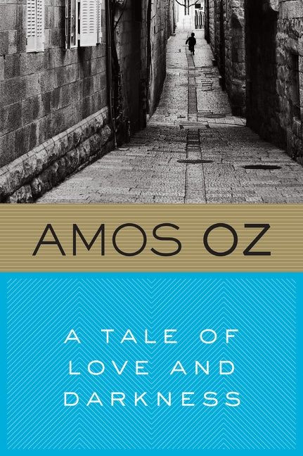 A Tale Of Love And Darkness by Amos Oz, Nicholas de Lange, 9780156032520