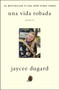 Una vida robada by Jaycee Dugard, 9781451675375