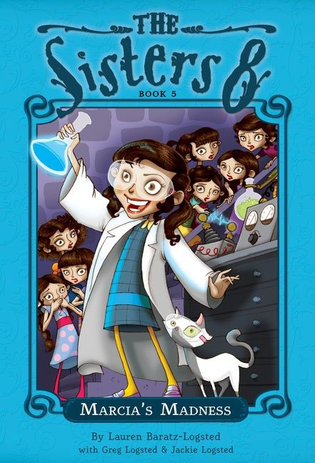 Marcia's Madness by Lauren Baratz-Logsted, Jackie Logsted, Lisa K. Weber, 9780547328645