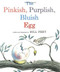 The Pinkish, Purplish, Bluish Egg by Bill Peet, 9780395361726