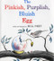 The Pinkish, Purplish, Bluish Egg by Bill Peet, 9780395361726