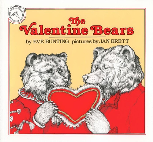 The Valentine Bears by Eve Bunting, Jan Brett, 9780899193137