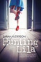 Hunting Lila by Sarah Alderson, 9780857071958