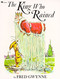The King Who Rained by Fred Gwynne, Fred Gwynne, 9780671667443