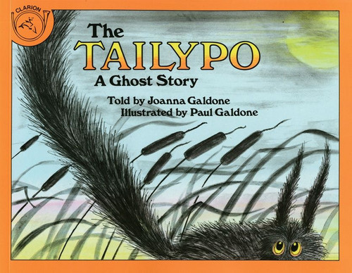The Tailypo (A Ghost Story) by Paul Galdone, Joanna C. Galdone, Paul Galdone, 9780395300848