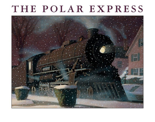 The Polar Express Big Book (A Caldecott Award Winner) by Chris Van Allsburg, Chris Van Allsburg, 9780544457980