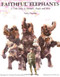 Faithful Elephants (A True Story of Animals, People, and War) by Ted Lewin, Yukio Tsuchiya, 9780395861370
