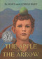 The Apple and the Arrow by Conrad Buff, Mary Buff, 9780618128099