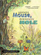 Upstairs Mouse, Downstairs Mole (reader) by Wong Herbert Yee, 9780618915866