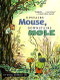 Upstairs Mouse, Downstairs Mole (Reader) by Wong Herbert Yee, 9780618915866