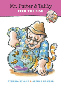 Mr. Putter & Tabby Feed the Fish by Cynthia Rylant, Arthur Howard, 9780152163662