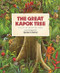 The Great Kapok Tree (A Tale of the Amazon Rain Forest) by Lynne Cherry, Lynne Cherry, 9780152026141