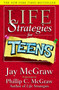 Life Strategies For Teens by Jay McGraw, 9780743215466