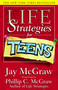 Life Strategies For Teens by Jay McGraw, 9780743215466