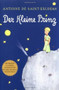 Der Kleine Prinz (German) by Antoine de Saint-Exupéry, Grete Leitgeb, Josef Leitgeb, 9780156013864