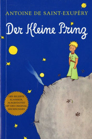 Der Kleine Prinz (german) by Antoine de Saint-Exupéry, Antoine de Saint-Exupéry, 9780156013864