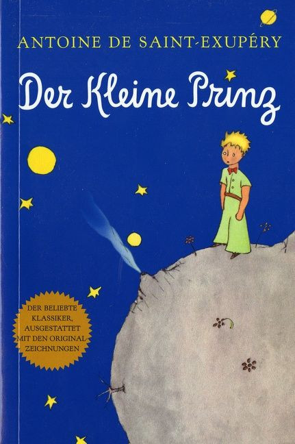 Der Kleine Prinz (german) by Antoine de Saint-Exupéry, Antoine de Saint-Exupéry, 9780156013864