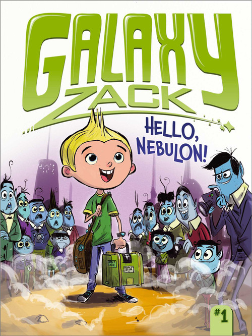 Hello, Nebulon! by Ray O'Ryan, Colin Jack, 9781442453876