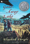Gone-Away Lake by Elizabeth Enright, Joe & Beth Krush, 9780152022723