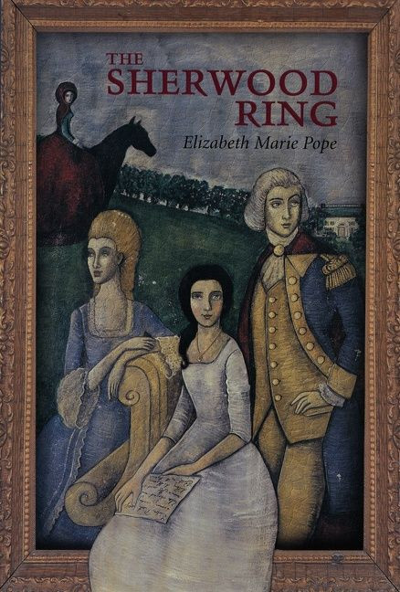 The Sherwood Ring by Elizabeth Marie Pope, 9780618150748
