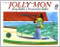 The Jolly Mon by Jimmy Buffett, Savannah Jane Buffett, Lambert Davis, 9780152405380