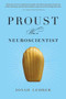 Proust Was a Neuroscientist by Jonah Lehrer, 9780547085906