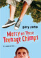 Mercy on These Teenage Chimps by Gary Soto, 9780152062156