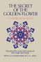 The Secret of the Golden Flower (A Chinese Book of Life) by Richard Wilhelm, 9780156799805