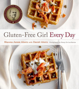 Gluten-Free Girl Every Day by Shauna James Ahern, 9781118115213